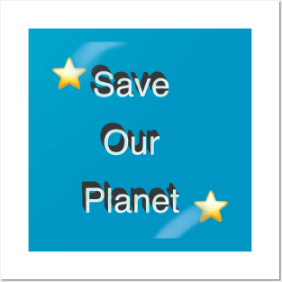 Save the planet Posters and Art